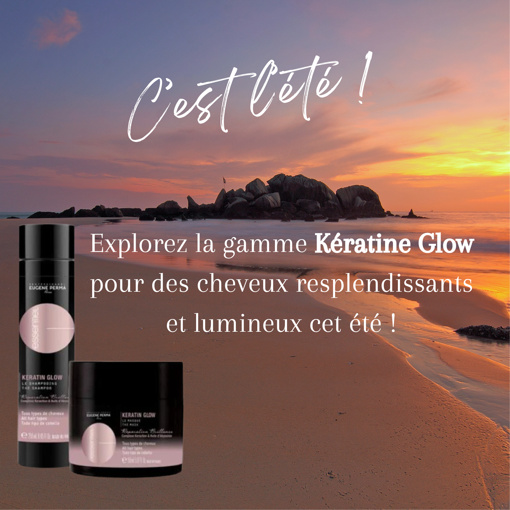 Découvrez la gamme keratin glow